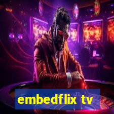 embedflix tv